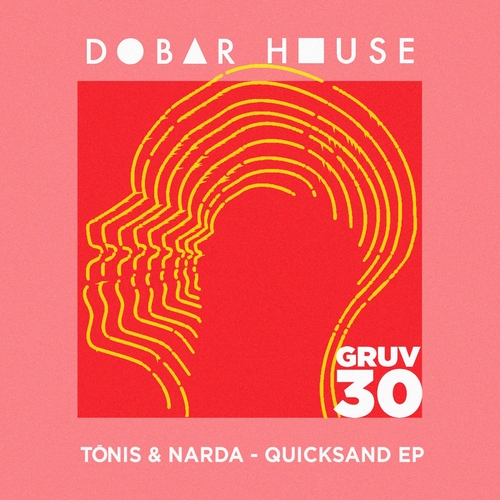 Narda, Tonis - Quicksand EP [DHGRUV030]